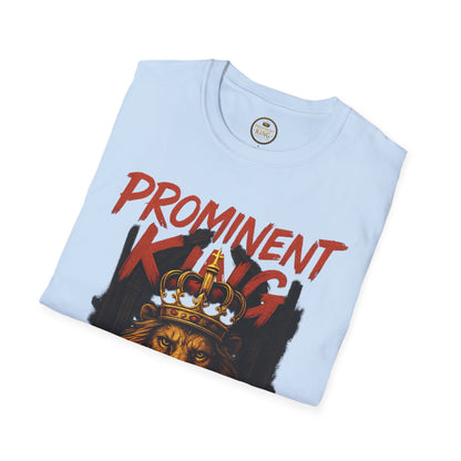 Prominent King - Prominent King T-Shirt