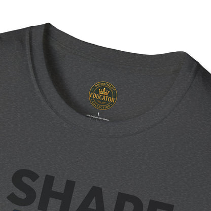 Prominent Educator Men - I Shape Minds and Futures Men - Teacher Tribute Tee