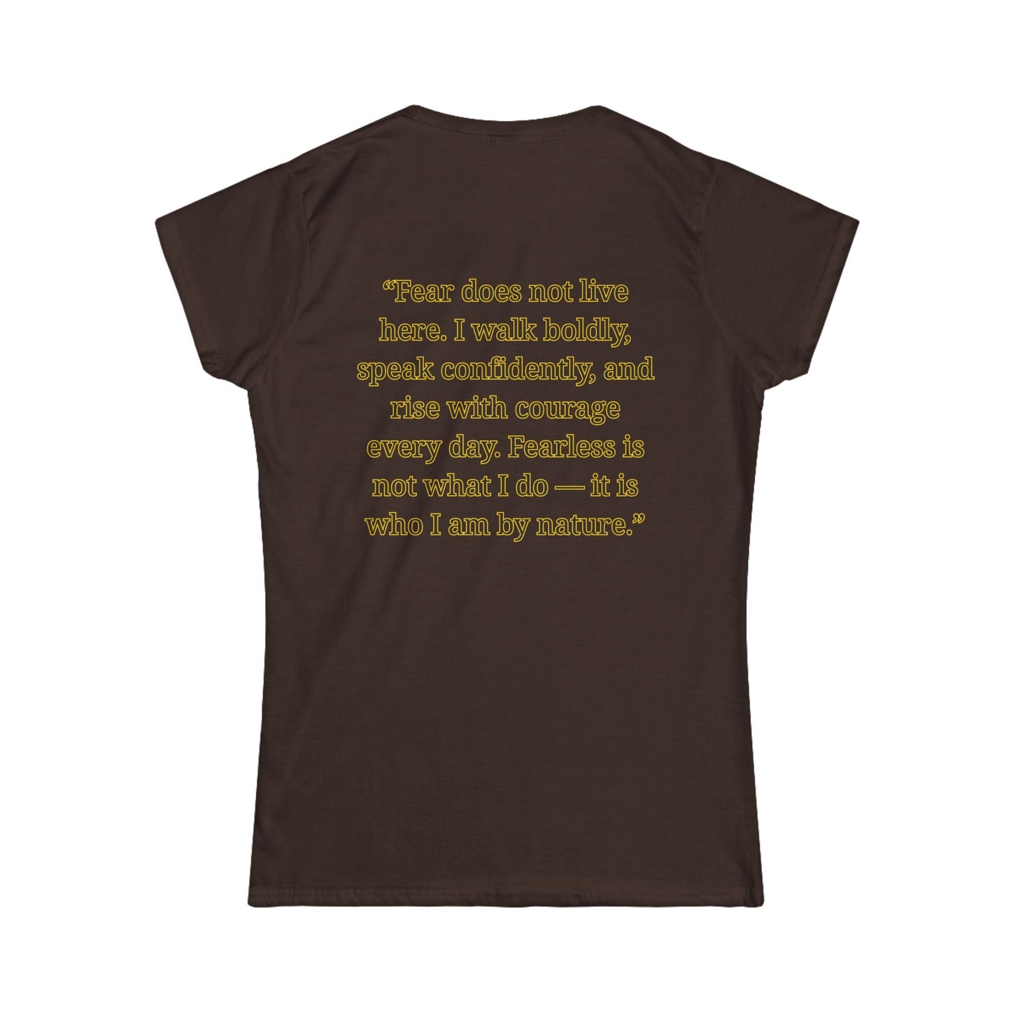 Princess Niyah - Fearless By Nature Affirmation Shirt