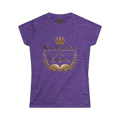 Prominent Educator Women - Knowledge is my Crown Women - Teacher Tribute Tee