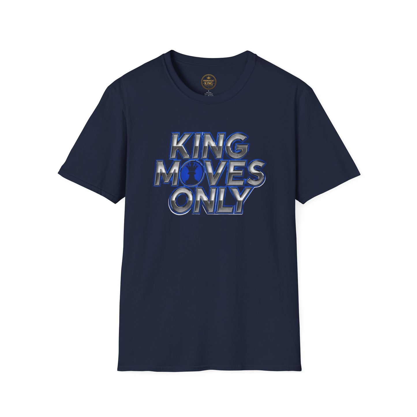 Prominent King - Kings Moves Only T-Shirt