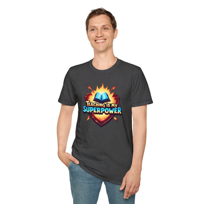 Prominent Educator Men - Teaching is my Superpower Men - Teacher Tribute Tee