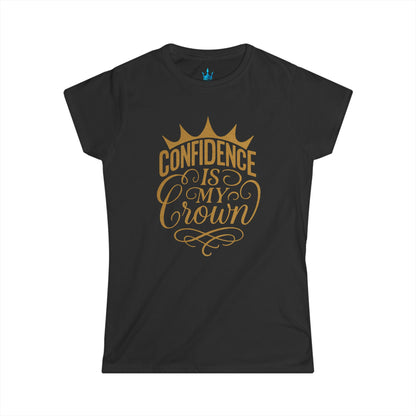 Princess Mayah - Confidence Is my Crown Affirmation Shirt