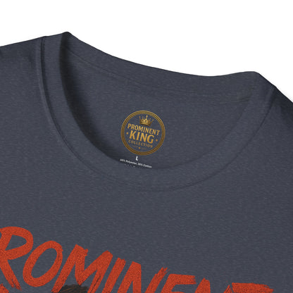 Prominent King - Prominent King T-Shirt