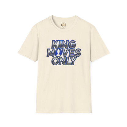 Prominent King - Kings Moves Only T-Shirt
