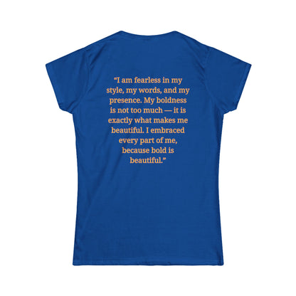 Princess Niyah - Bold is Beautiful Affirmation Shirt