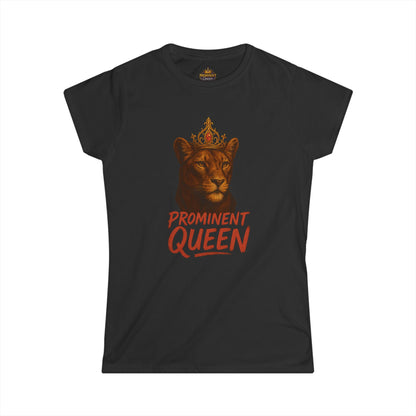 Prominent Queen - Women's Tee - Prominent Queen Collection