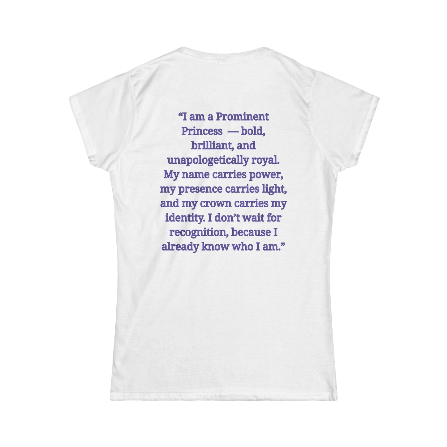Princess Niyah - Princess Niyah Signature Affirmation Shirt
