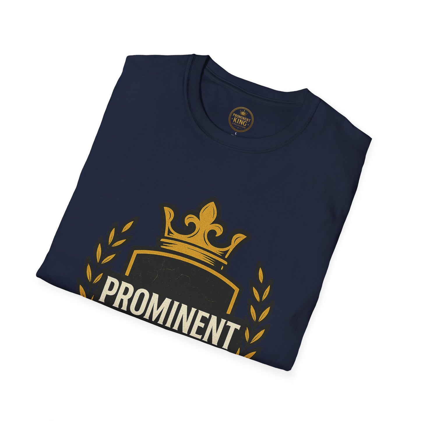 Prominent King - Prominent T-Shirt