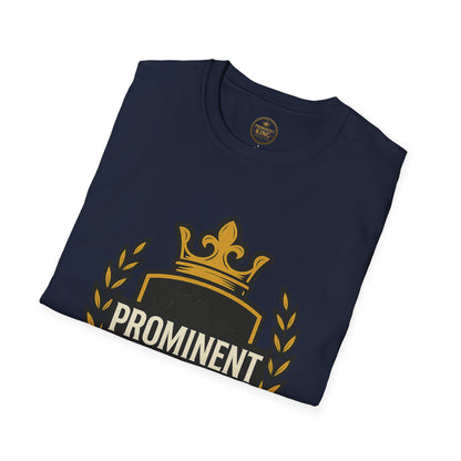 Prominent King - Prominent T-Shirt