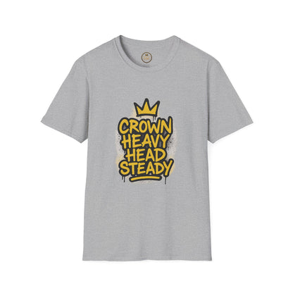 Prominent King - Crown Heavy, Head Steady T-Shirt