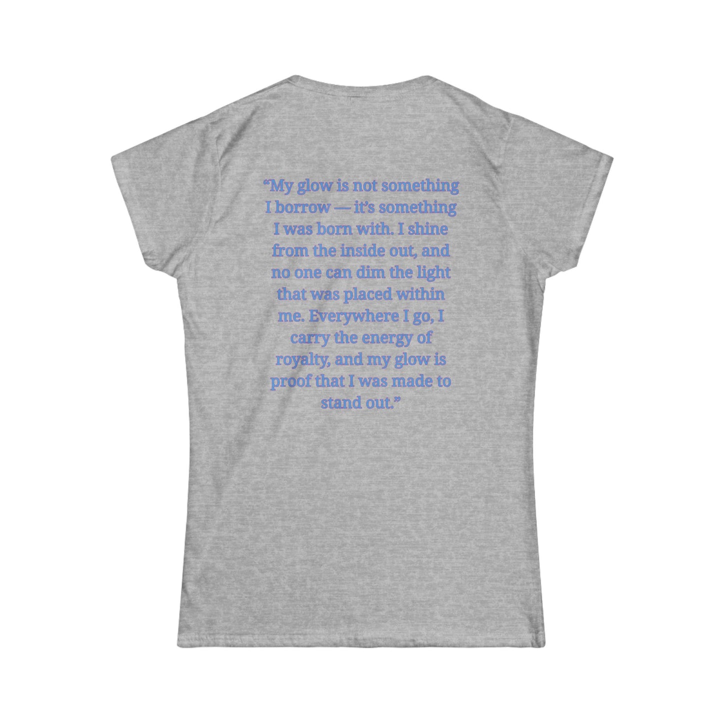 Princess Niyah - Glow Like Royalty Affirmation Shirt