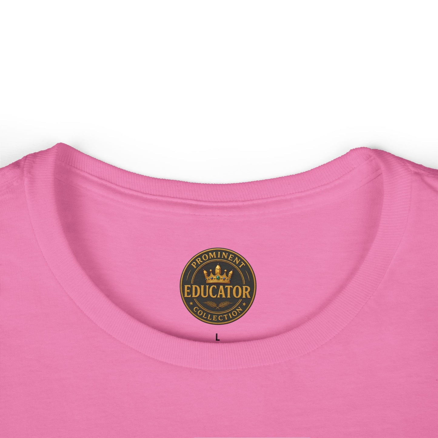Prominent Educator Women - I don’t just Teach I Transform Women - Teacher Tribute Tee