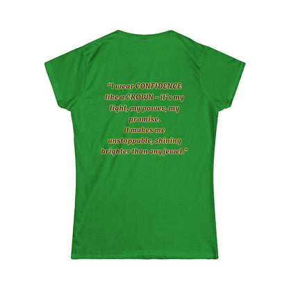 Princess Mayah - Confidence Is my Crown Affirmation Shirt