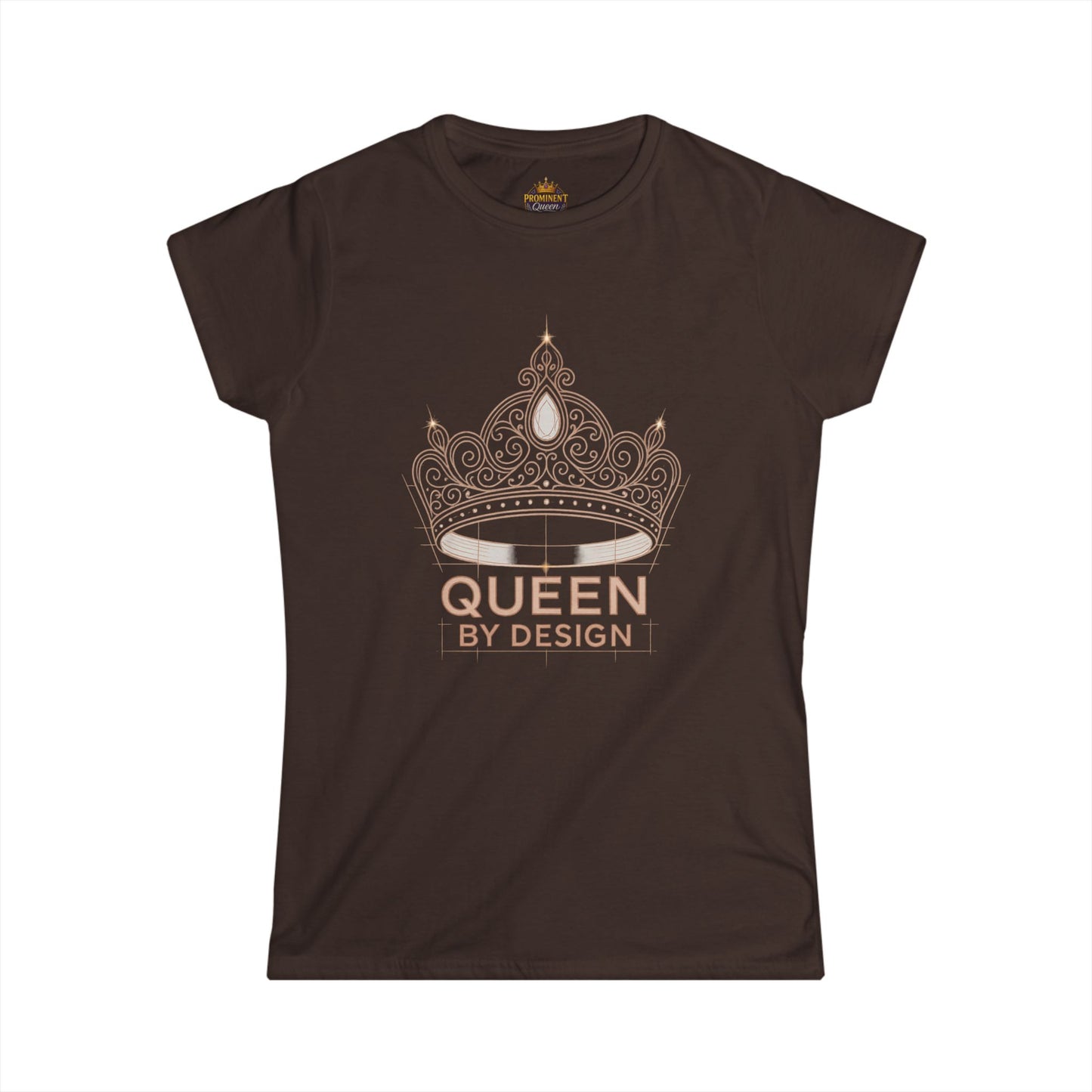 Queen by Design - Women's Tee - Prominent Queen Collection