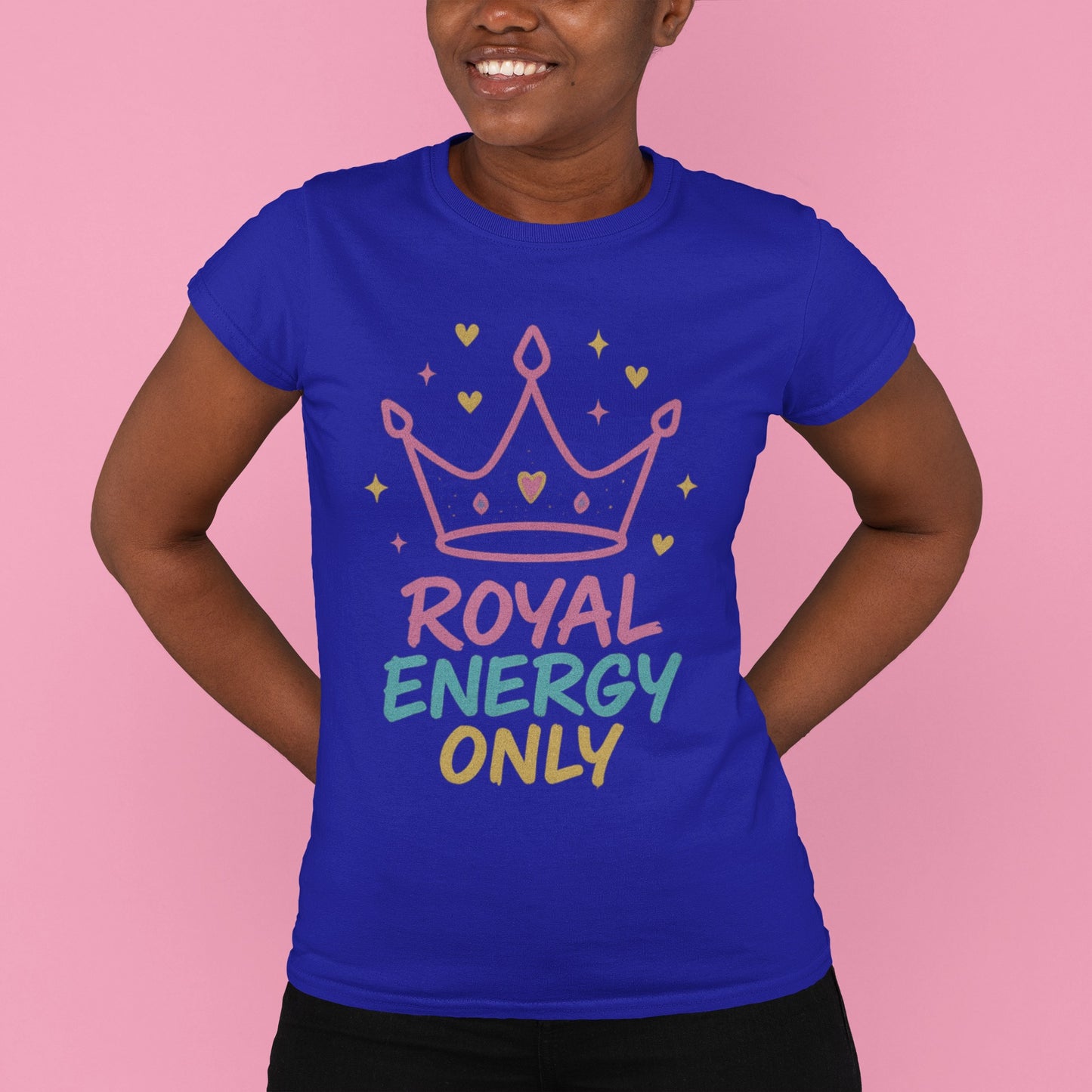 Royal Energy Only - Princess Mayah Tee