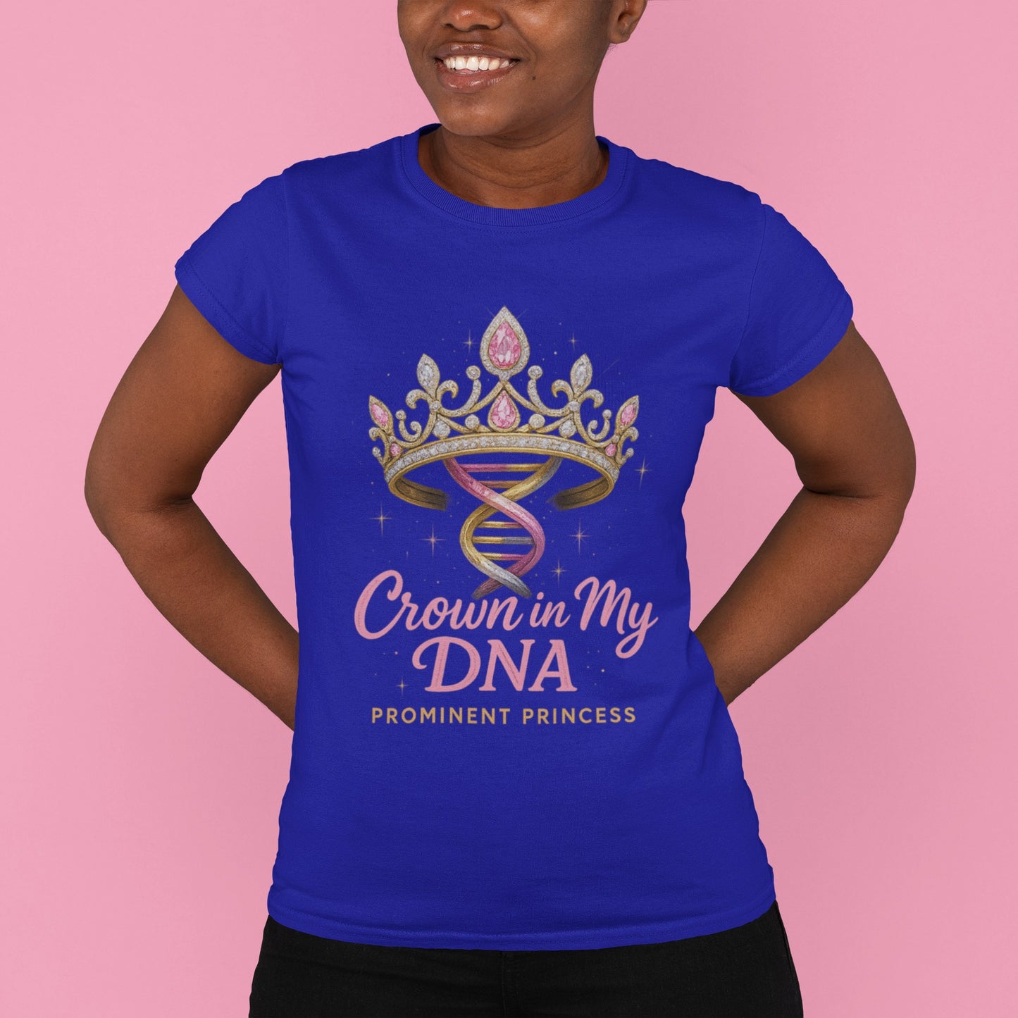 Crown in my DNA - Princess Mayah Tee