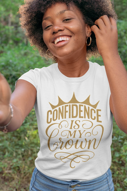 Confidence is my Crown - Princess Mayah Tee