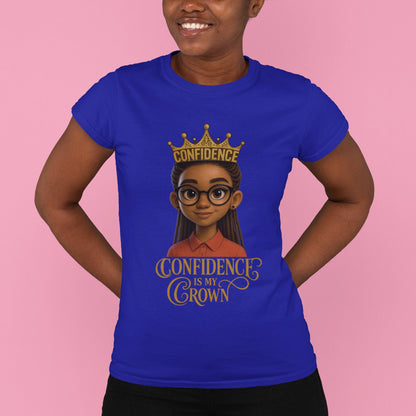 Princess Mayah Tee - Confidence is my Crown