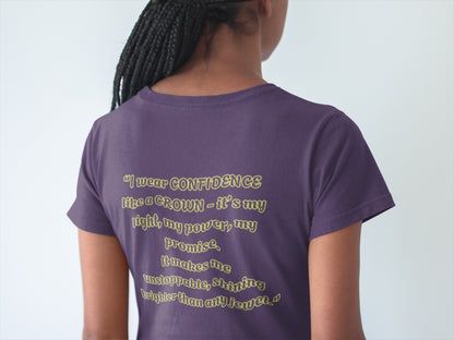 Princess Mayah - Confidence Is My Crown Affirmation Shirt