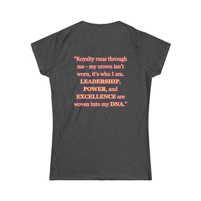 Princess Mayah - Crown In My DNA Affirmation Shirt