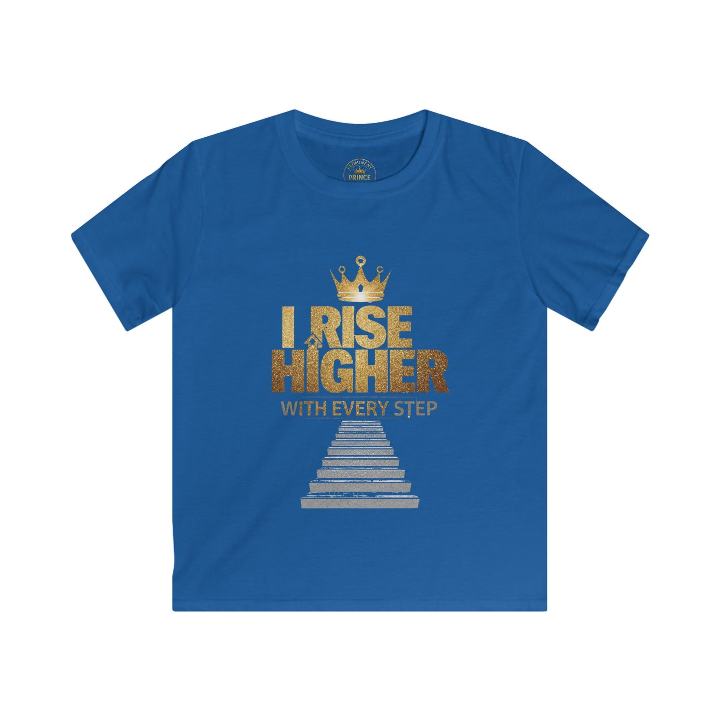 I Rise Higher with every Step Kids Tee - Prominent Prince Collection