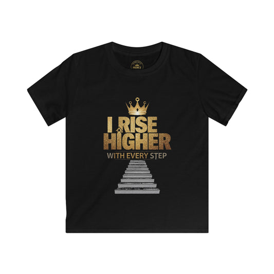 I Rise Higher with every Step Kids Tee - Prominent Prince Collection