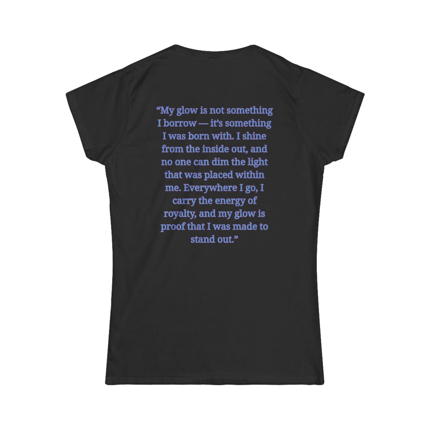 Princess Niyah - Glow Like Royalty Affirmation Shirt