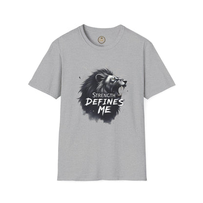 Prominent King - Strength Defines Me T-Shirt