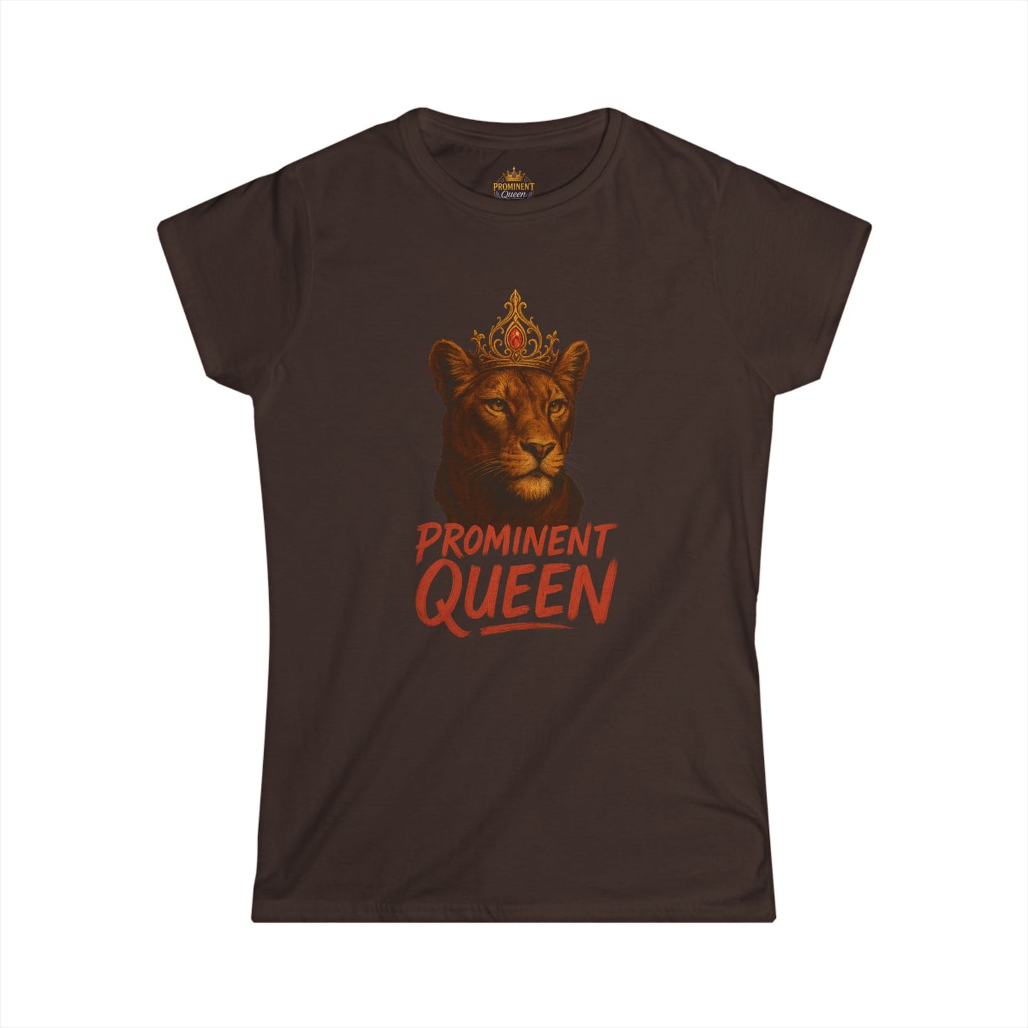 Prominent Queen - Women's Tee - Prominent Queen Collection