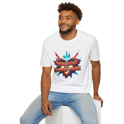 Teaching is my Superpower - Prominent Educator Men - Teacher Tribute Tee