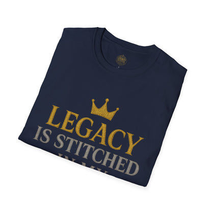 Legacy is Stitched in my Soul - Unisex Legacy Tee