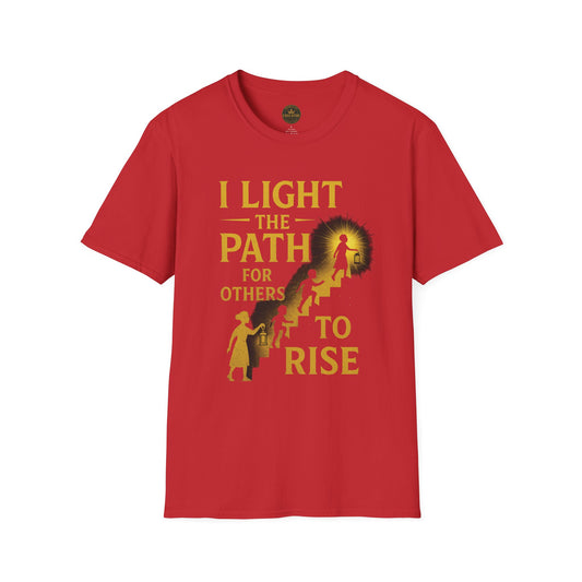Prominent Educator Men - I Light the Path for Others to Rise Men - Teacher Tribute Tee