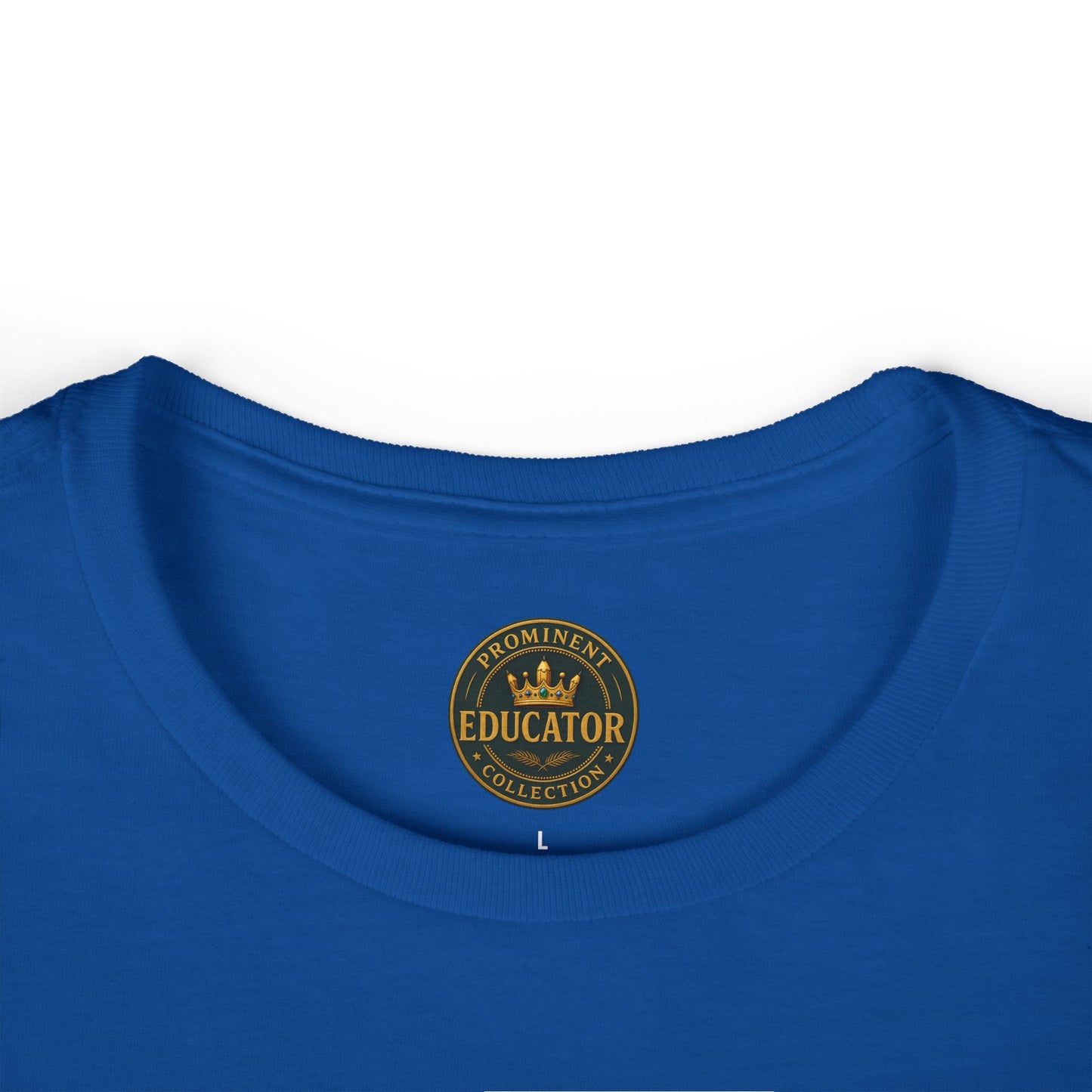 Prominent Educator Women - I don’t just Teach I Transform Women - Teacher Tribute Tee