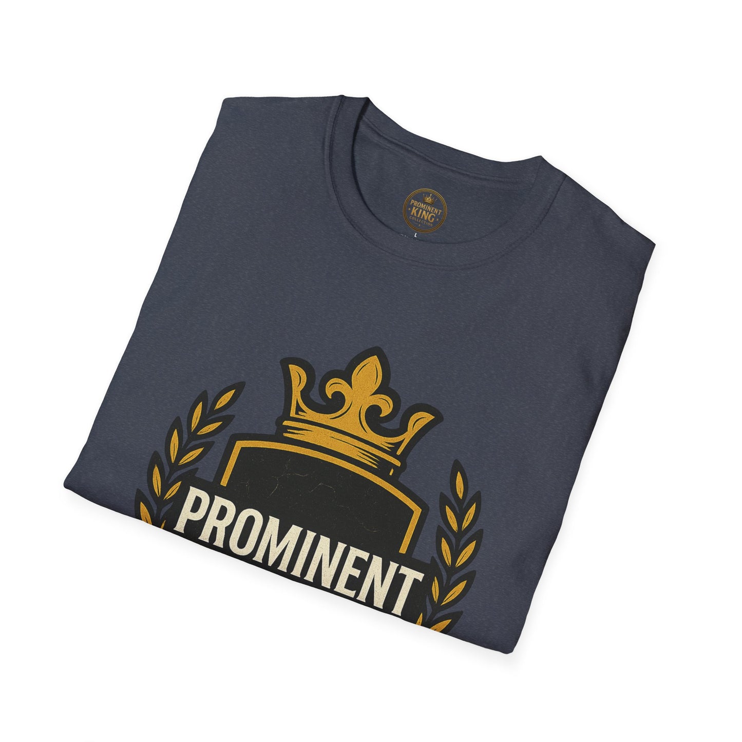 Prominent King - Prominent T-Shirt