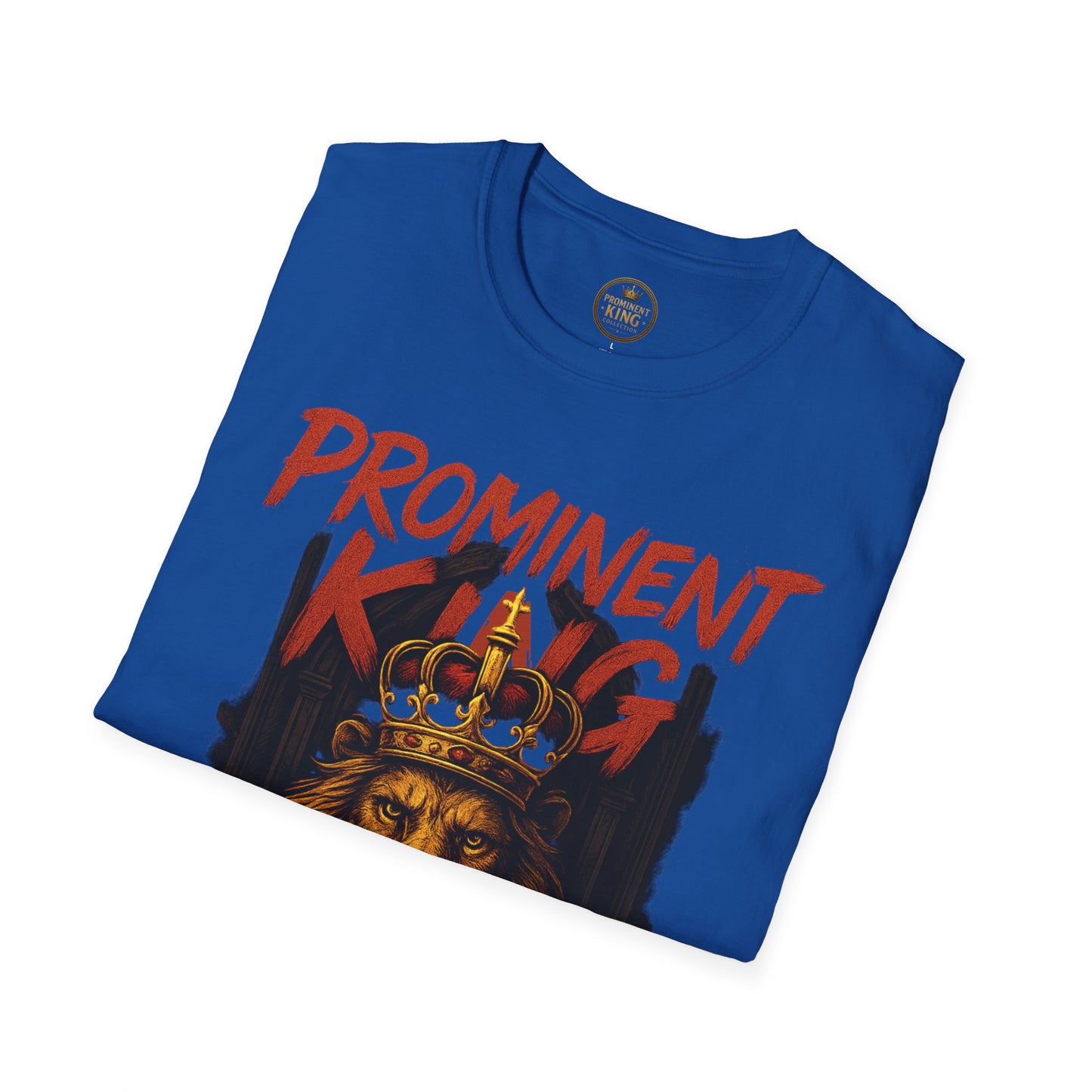 Prominent King - Prominent King T-Shirt