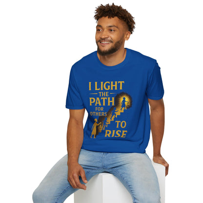 Prominent Educator Men - I Light the Path for Others to Rise Men - Teacher Tribute Tee