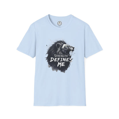 Prominent King - Strength Defines Me T-Shirt