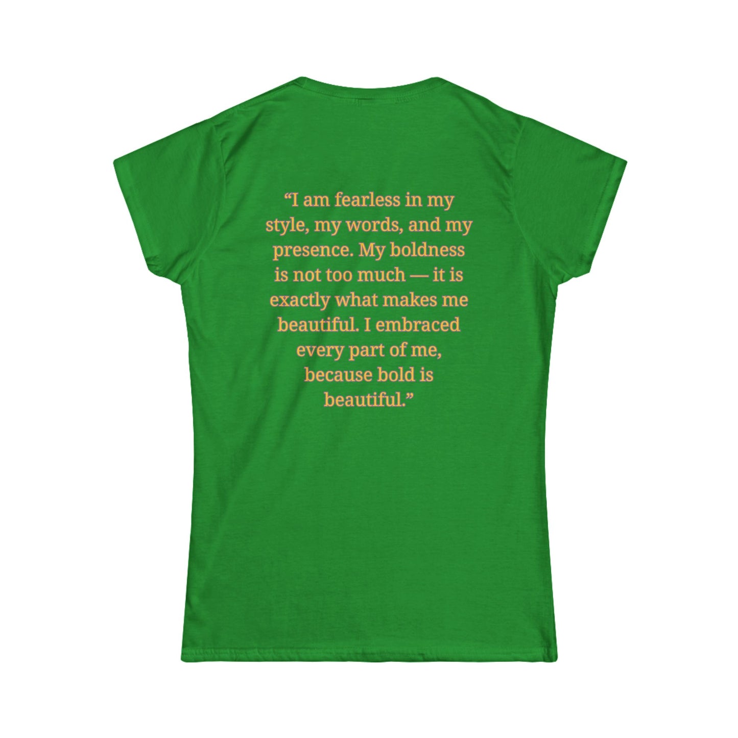 Princess Niyah - Bold is Beautiful Affirmation Shirt