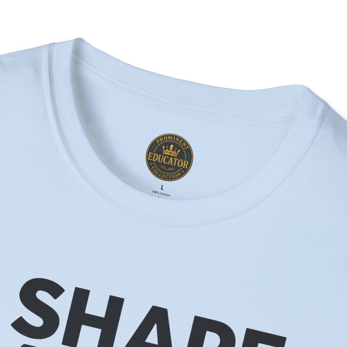 Prominent Educator Men - I Shape Minds and Futures Men - Teacher Tribute Tee