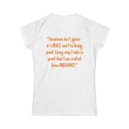 Princess Mayah - Built from Brilliance Affirmation Shirt