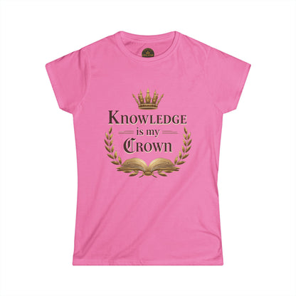 Prominent Educator Women - Knowledge is my Crown Women - Teacher Tribute Tee