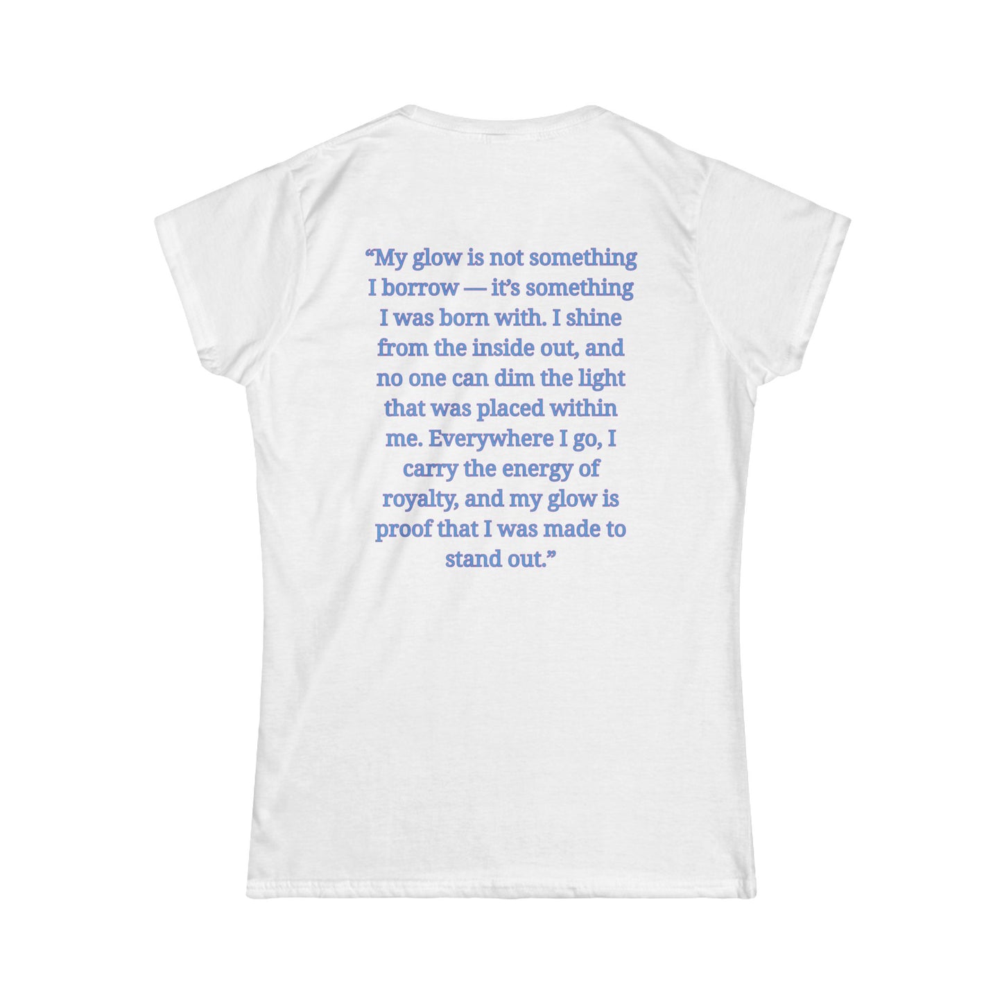 Princess Niyah - Glow Like Royalty Affirmation Shirt