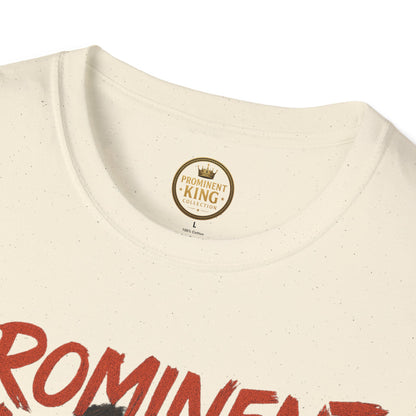 Prominent King - Prominent King T-Shirt