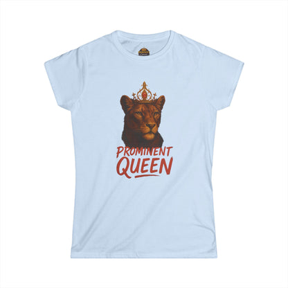 Prominent Queen - Women's Tee - Prominent Queen Collection
