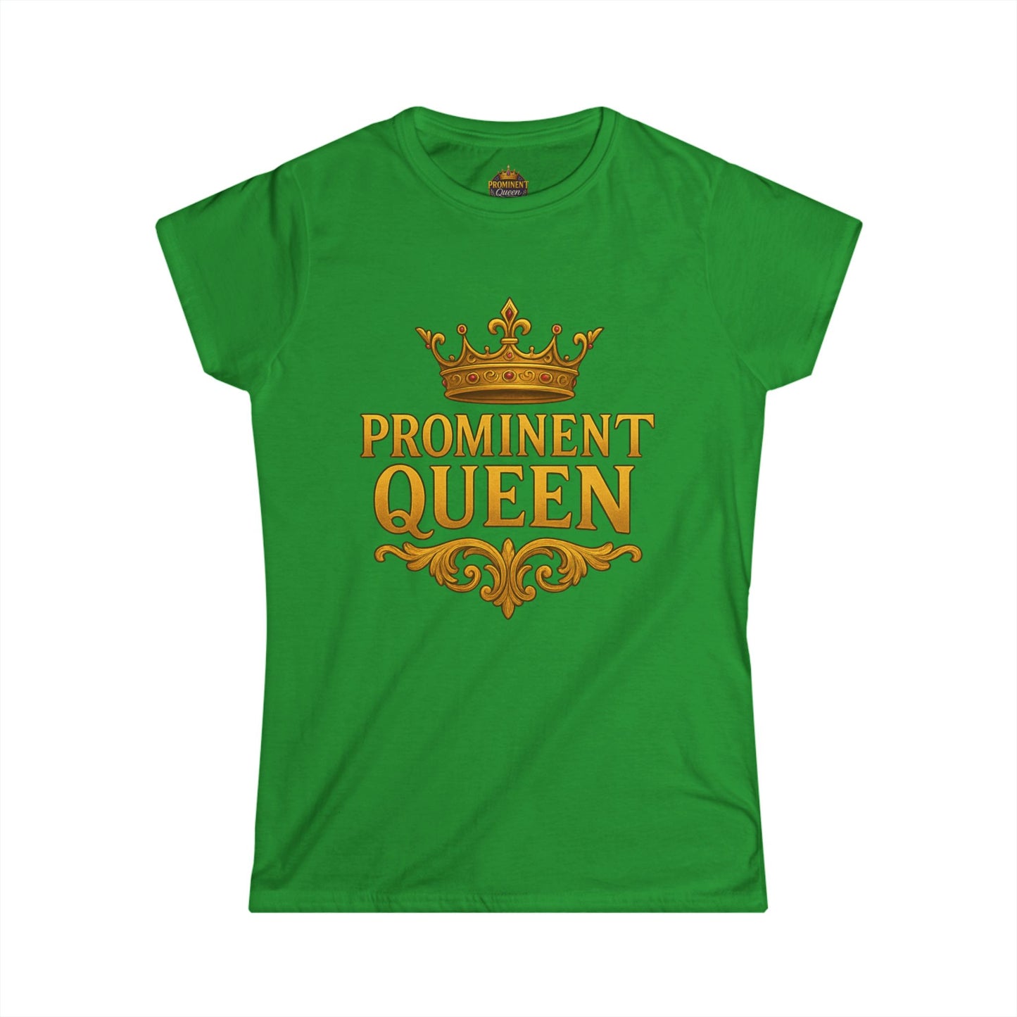Prominent Queen - Women's Tee - Prominent Queen Collection