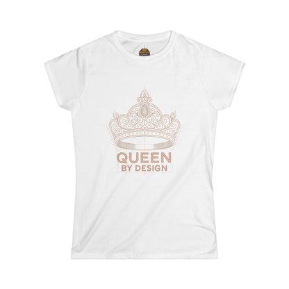Queen by Design - Women's Tee - Prominent Queen Collection