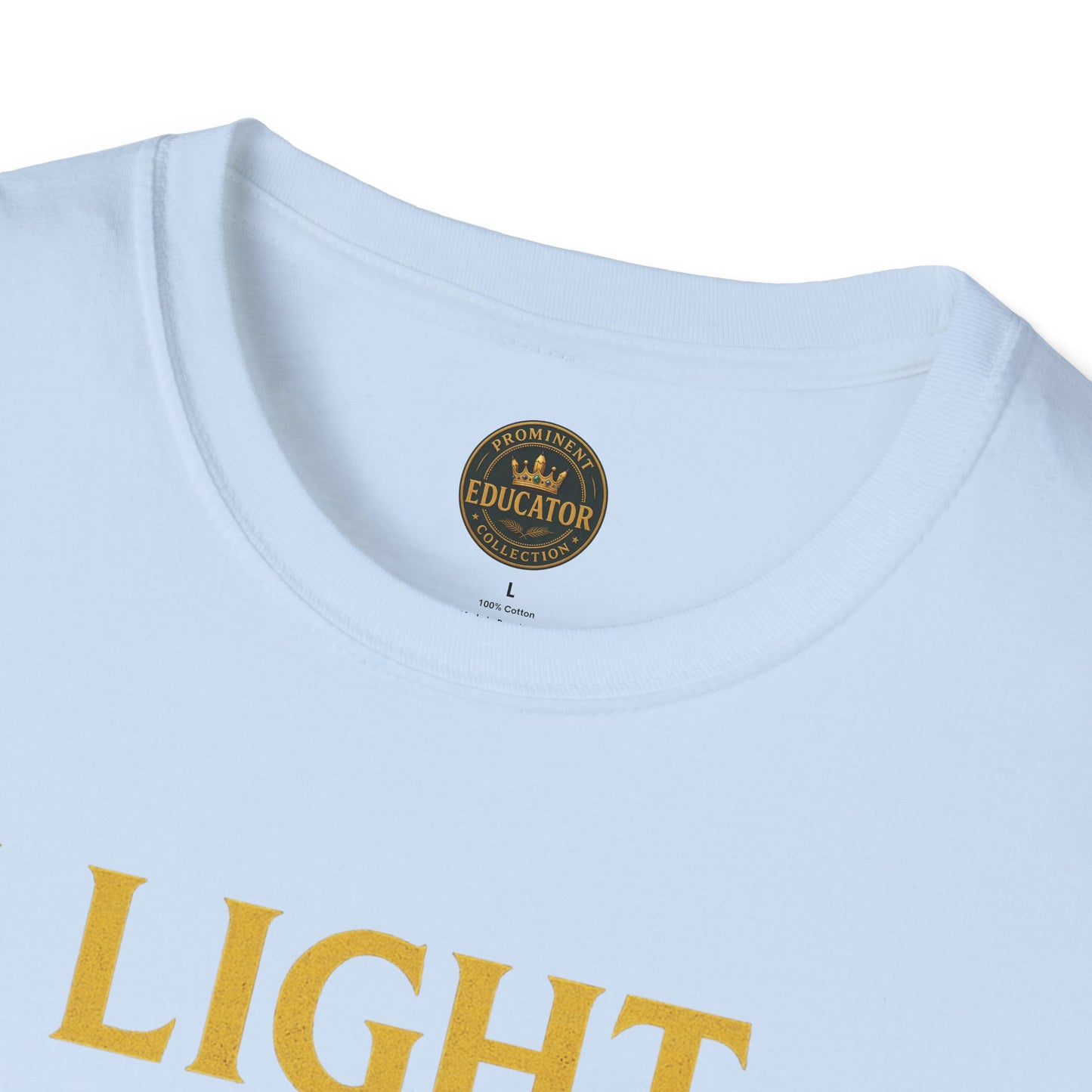 Prominent Educator Men - I Light the Path for Others to Rise Men - Teacher Tribute Tee