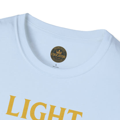 Prominent Educator Men - I Light the Path for Others to Rise Men - Teacher Tribute Tee