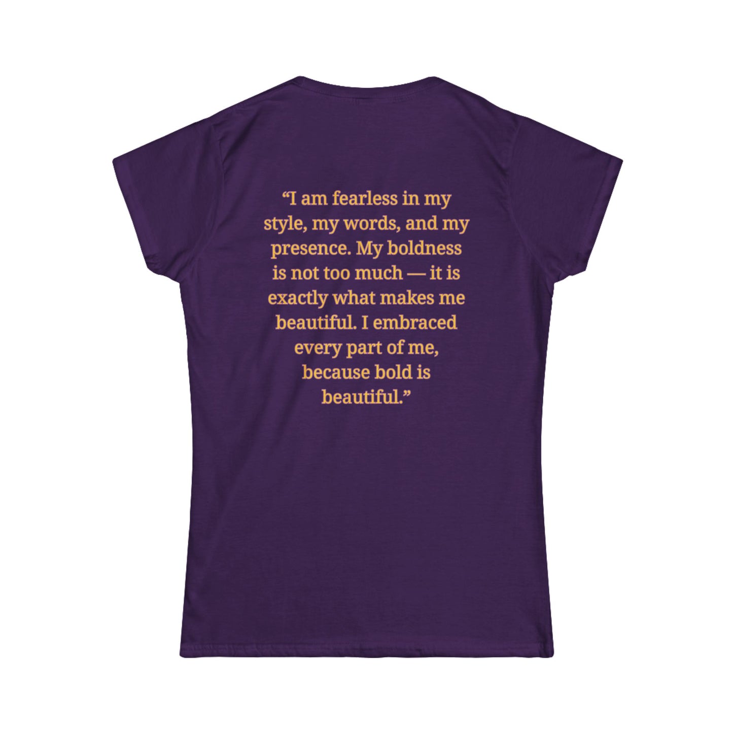 Princess Niyah - Bold is Beautiful Affirmation Shirt